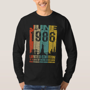 36th Birthday June 1986 36 Years Of Being Awesome T-Shirt
