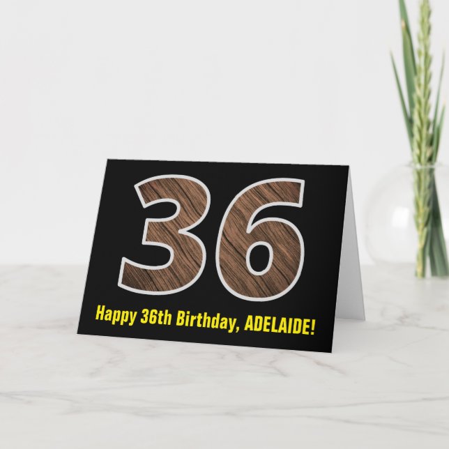 36th Birthday: Name + Faux Wood Grain Pattern "36" Card (Front)