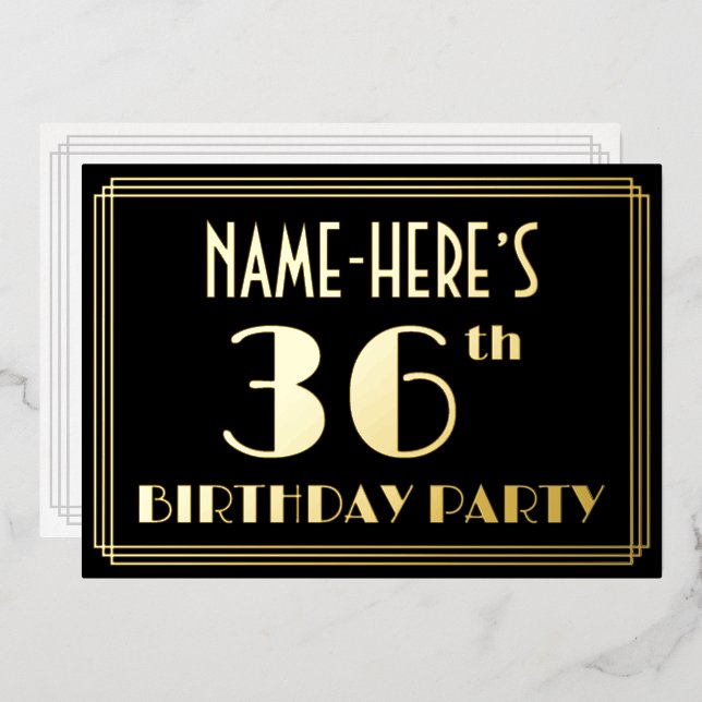 36th Birthday Party: Art Deco Look “36”, w/ Name (Front/Back)