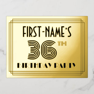36th Birthday Party ~ Art Deco Style “36” + Name Foil Invitation Postcard
