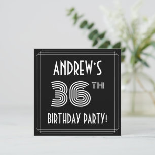36th Birthday Party: Art Deco Style w/ Custom Name Invitation
