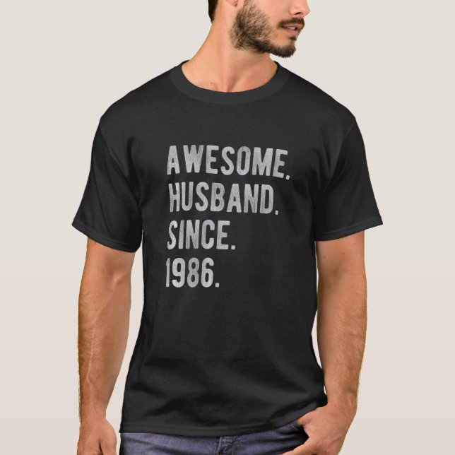 36th Wedding Aniversary For Him  Awesome Husband S T-Shirt (Front)