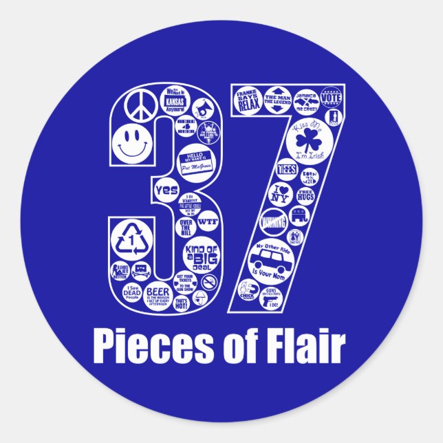 37 Pieces of Flair Classic Round Sticker (Front)