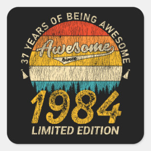 37 Year Old Bday 1984 Awesome Since 37th Birthday Square Sticker
