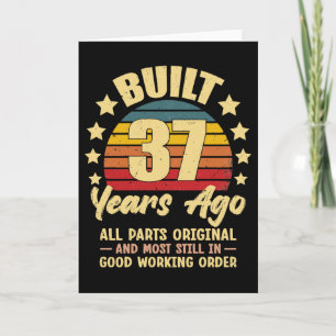37 Years Ago All Parts Original 37th Birthday Card