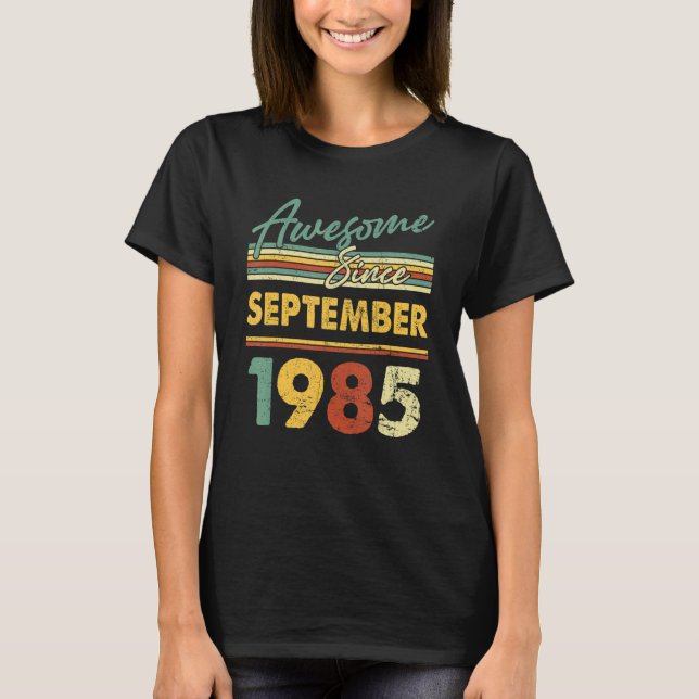 37 Years Old  Awesome Since September 1985 37th 5 T-Shirt (Front)