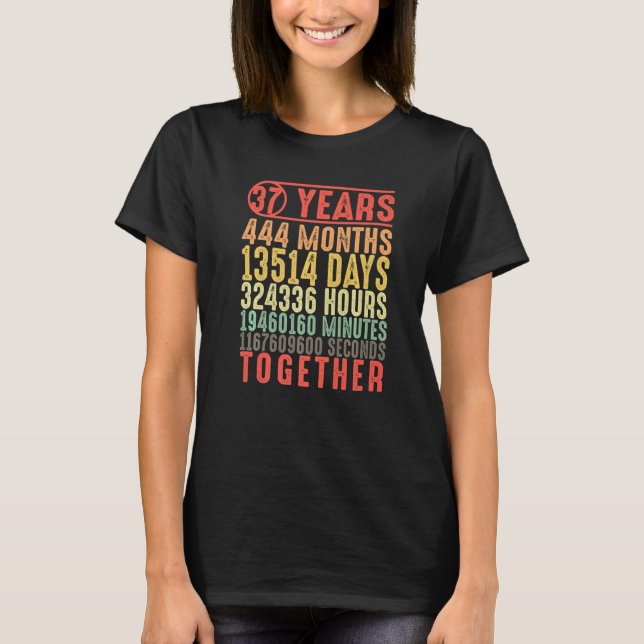 37 Years Together 37th Anniversary Married Couples T-Shirt (Front)