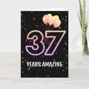 37th Birthday Balloons and Confetti Card
