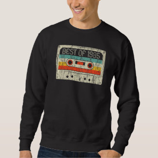 37th Birthday  Best Of 1985 Cassette Tape 37 Years Sweatshirt