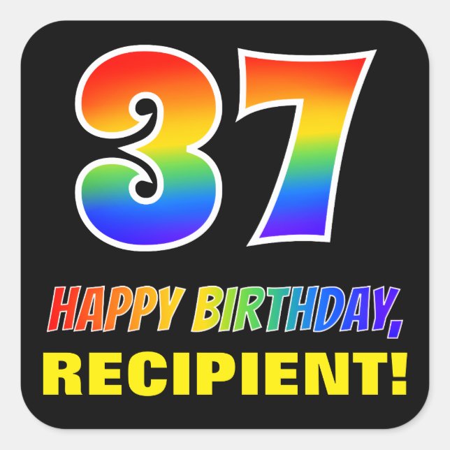 37th Birthday: Bold, Fun, Simple, Rainbow 37 Square Sticker (Front)