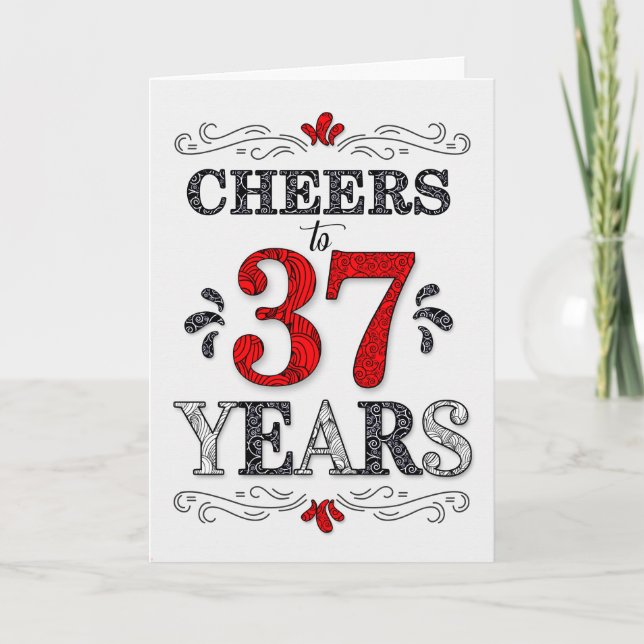 37th Birthday Cheers in Red White Black Pattern Card (Front)