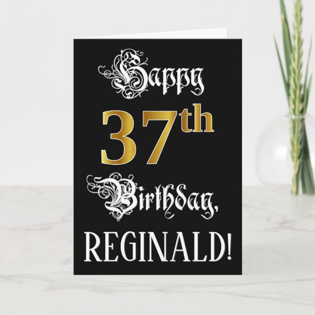 37th Birthday — Fancy Script; Faux Gold Look; Name Card (Front)