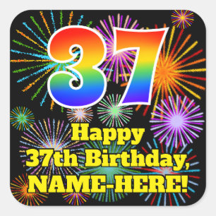 37th Birthday: Fun Fireworks Look, Rainbow # 37 Square Sticker