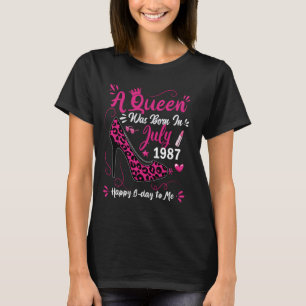 37th Birthday High Heel A Queen Was Born In July 1 T-Shirt