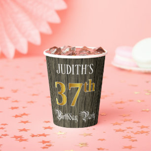 37th Birthday Party — Faux Gold & Faux Wood Look Paper Cups