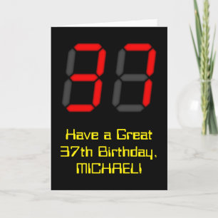 37th Birthday: Red Digital Clock Style "37" + Name Card