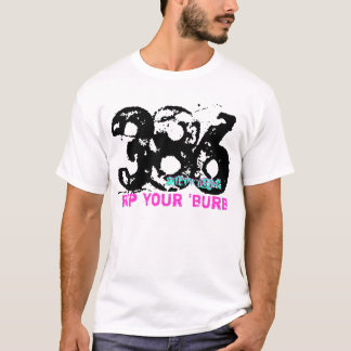 386-REP YOUR 'BURB shirt