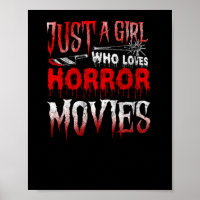 38.Horror Movie Just A Girl Who Loves Horror Movie