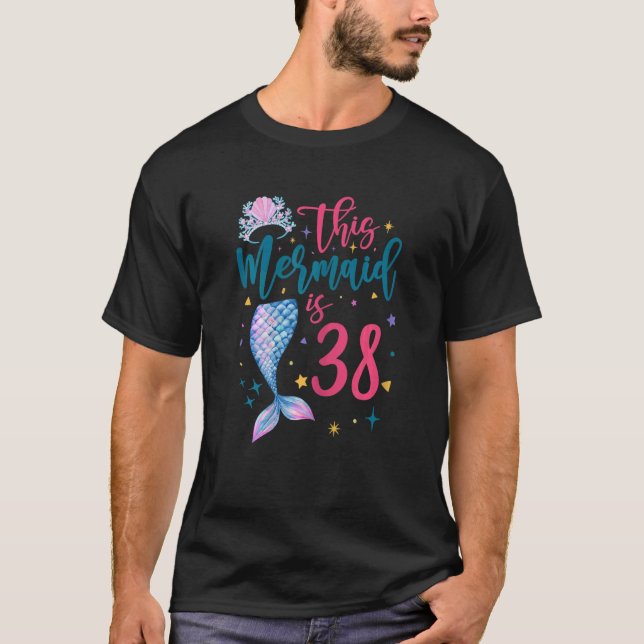 38 Year Old Mermaid Queen 38th Birthday Girl Women T-Shirt (Front)