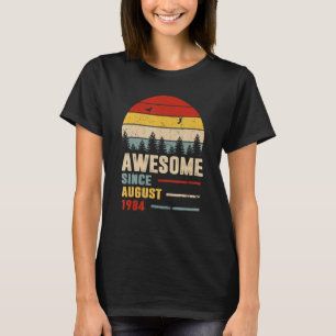 38 Years Old Awesome Since August 1984 38th Birth T-Shirt