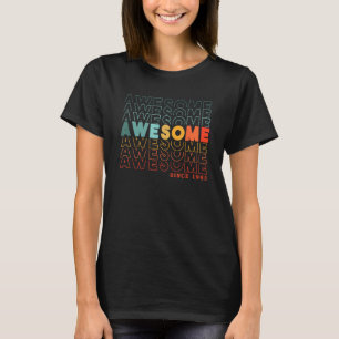 38th Birthday Awesome Since 1985 Man or Woman Vint T-Shirt