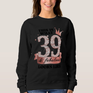 39 & Fabulous I Rose And White Party Group Candid  Sweatshirt
