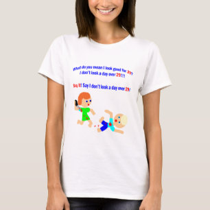 39 Not a day over 29 T-Shirt