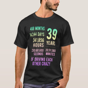 39 Years Married Funny 39th Wedding Anniversary T-Shirt