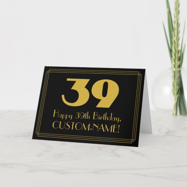 39th Birthday: Art Deco Inspired Look "39" & Name Card (Front)