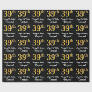 39th Birthday: Elegant Luxurious Faux Gold Look # Wrapping Paper