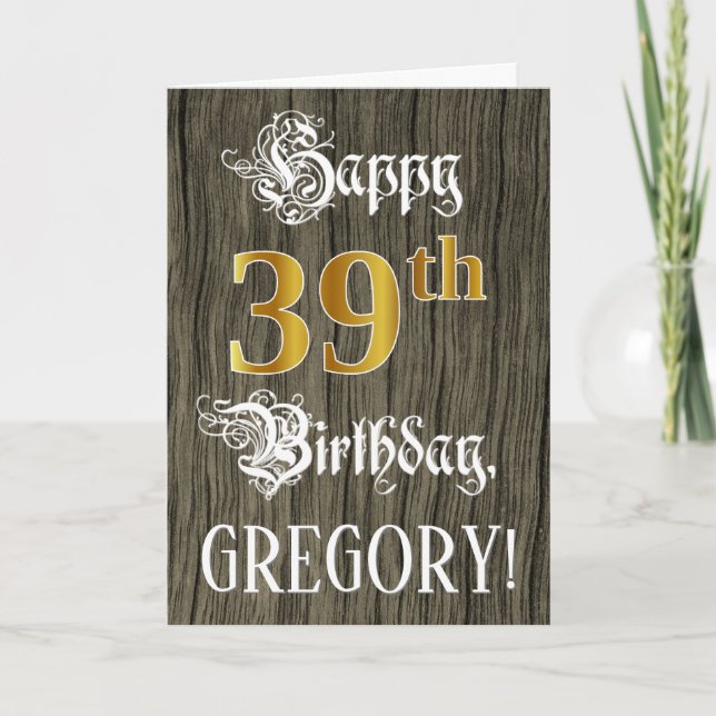 39th Birthday: Faux Gold Look + Faux Wood Pattern Card (Front)