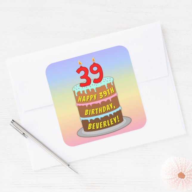 39th Birthday: Fun Cake and Candles + Custom Name Square Sticker (Envelope)