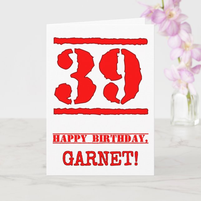 39th Birthday: Fun, Red Rubber Stamp Inspired Look Card (Orchid)