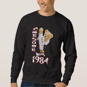 39th Birthday Men Women 1984 Awesome Karate Judo B Sweatshirt