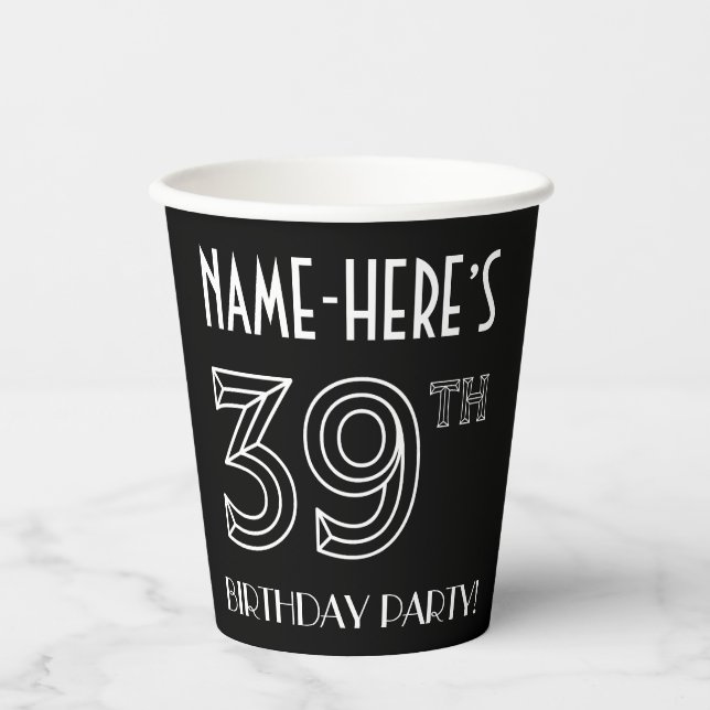 39th Birthday Party: Art Deco Style + Custom Name Paper Cups (Front)