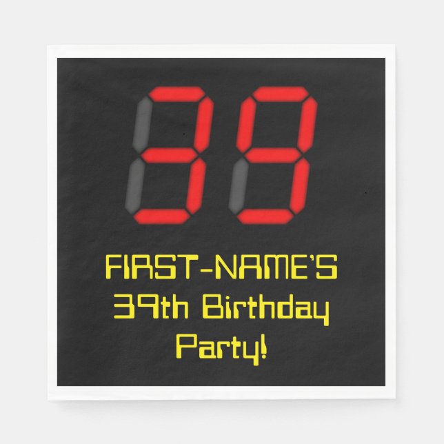 39th Birthday: Red Digital Clock Style "39" + Name Napkin (Front)