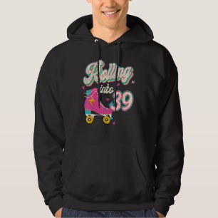 39th Birthday Roller Skates Rolling Into 39 Years  Hoodie