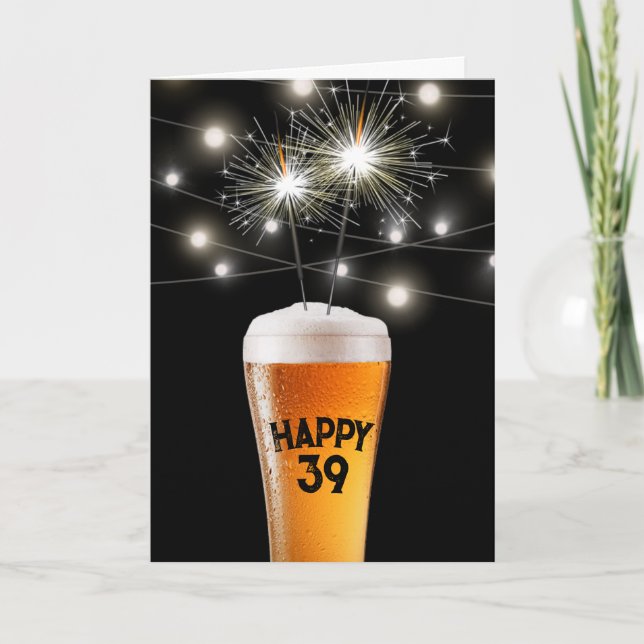 39th Birthday Sparkler In Beer Glass    Card (Front)