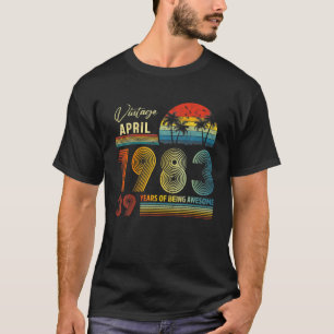 39Th Birthday Vintage April 1983 39 Years Old Gift T-Shirt