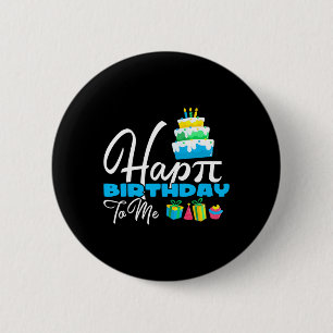 3.14 Cake Happy Pi Day For Teacher Happy Birthday 6 Cm Round Badge