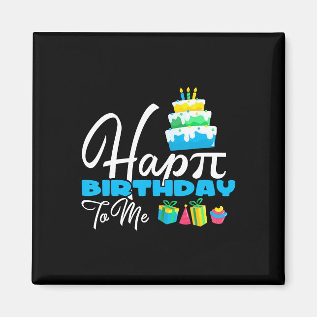 3.14 Cake Happy Pi Day For Teacher Happy Birthday  Magnet (Front)