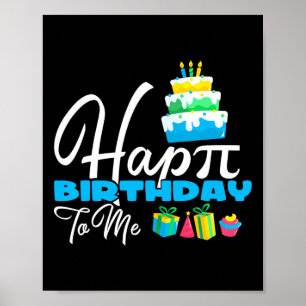 3.14 Cake Happy Pi Day For Teacher Happy Birthday Poster
