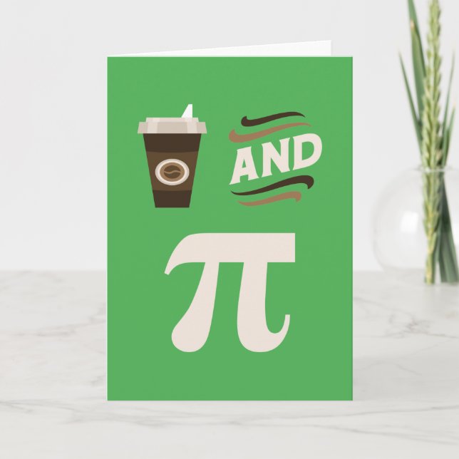 3.14 Coffee And Pie Pi Pun Funny Math Joke Card (Front)