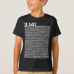 3.14 Pi Day Math Irrational Number Pi T-Shirt<br><div class="desc">Mathematician gift math teacher math. 3.14 Circle number math irrational number pi.</div>