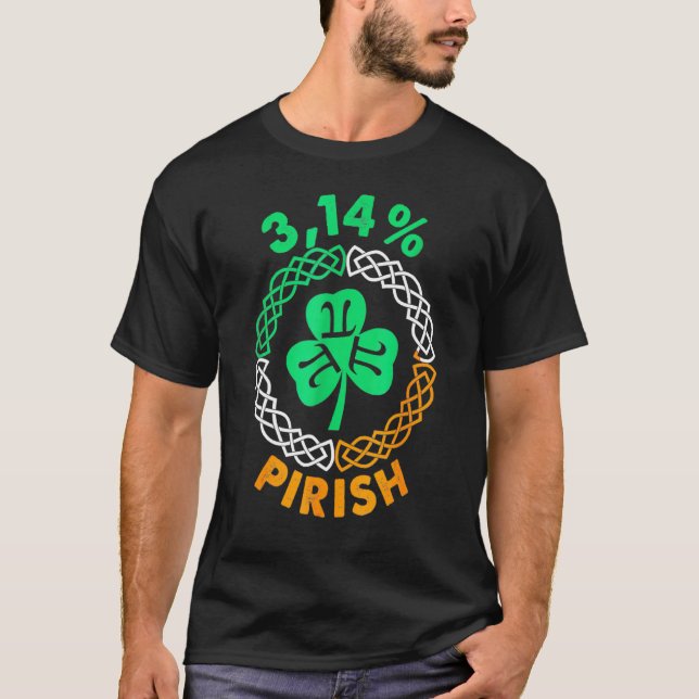 3.14 Pirish Funny St Patricks Day Math Pi Day T-Shirt (Front)
