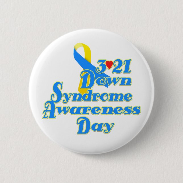3-21 World Down Syndrome Day 6 Cm Round Badge (Front)