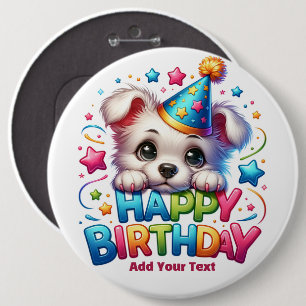 #3 Add Your Text /Happy Birthday 6 Cm Round Badge