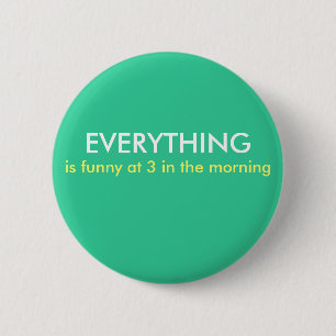 3 AM Button