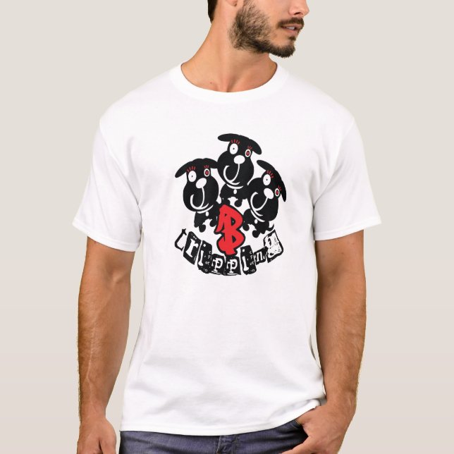 3 b-----s be tripping T-Shirt (Front)