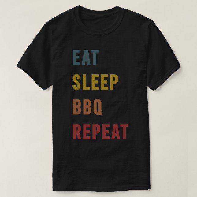 3 bbq gift Eat Sleep BBQ Repeat T-Shirt (Design Front)